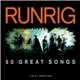 Runrig - 50 Great Songs