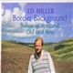 Ed Miller - Border Background