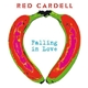 Red Cardell - Falling In Love